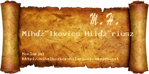 Mihálkovics Hiláriusz névjegykártya